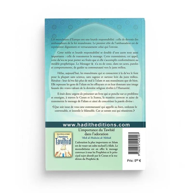 Le juste milieu dans la da'wa - al Luhaydan - Al hadith AL FIL MAKTABA