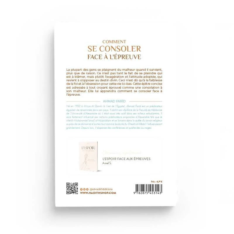 Comment se consoler face à l'épreuve - Ahmad Farîd - Al-Hadith AL FIL MAKTABA