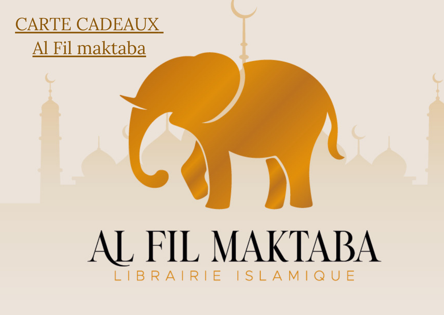 Carte cadeau Al Fil Maktaba AL FIL MAKTABA
