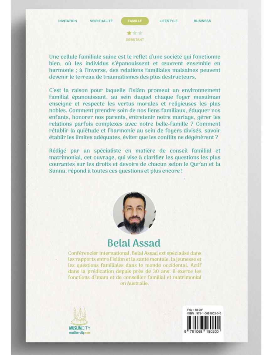 Home sweet home - bâtir une famille musulmane harmonieuse - Belal Assad - MuslimCity AL FIL MAKTABA