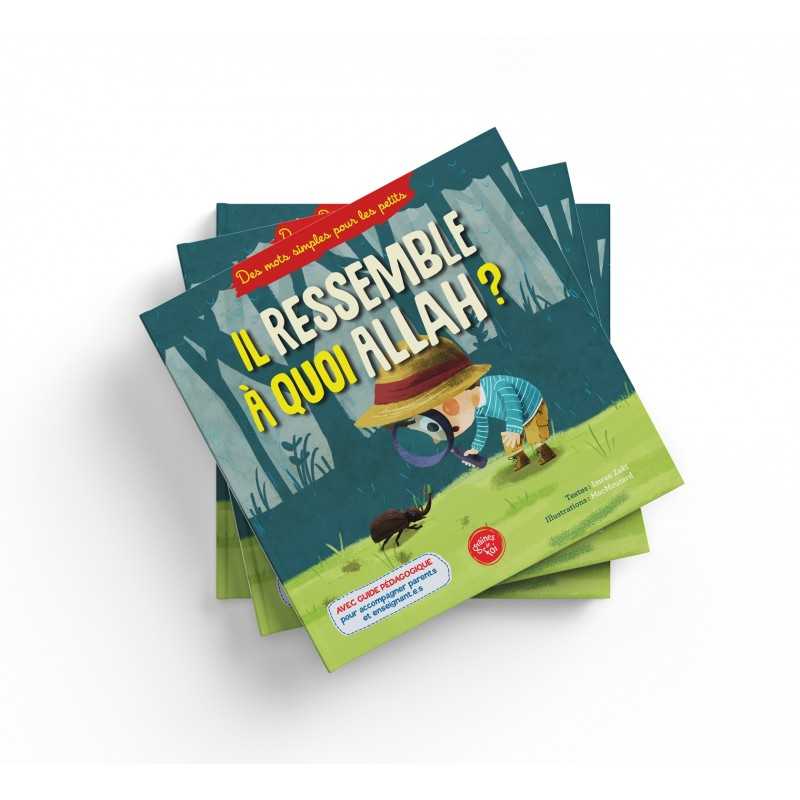 Il ressemble à quoi allah ? - Graines de foi AL FIL MAKTABA