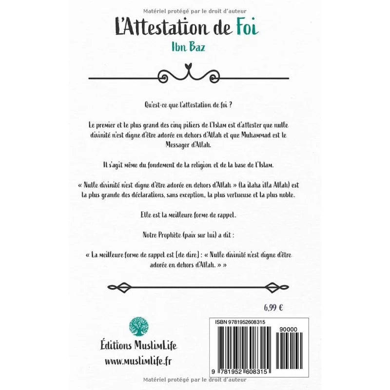 L'attestation de Foi - Ibn Baz & Abderrazzaq al-'Abbad - Muslimlife AL FIL MAKTABA