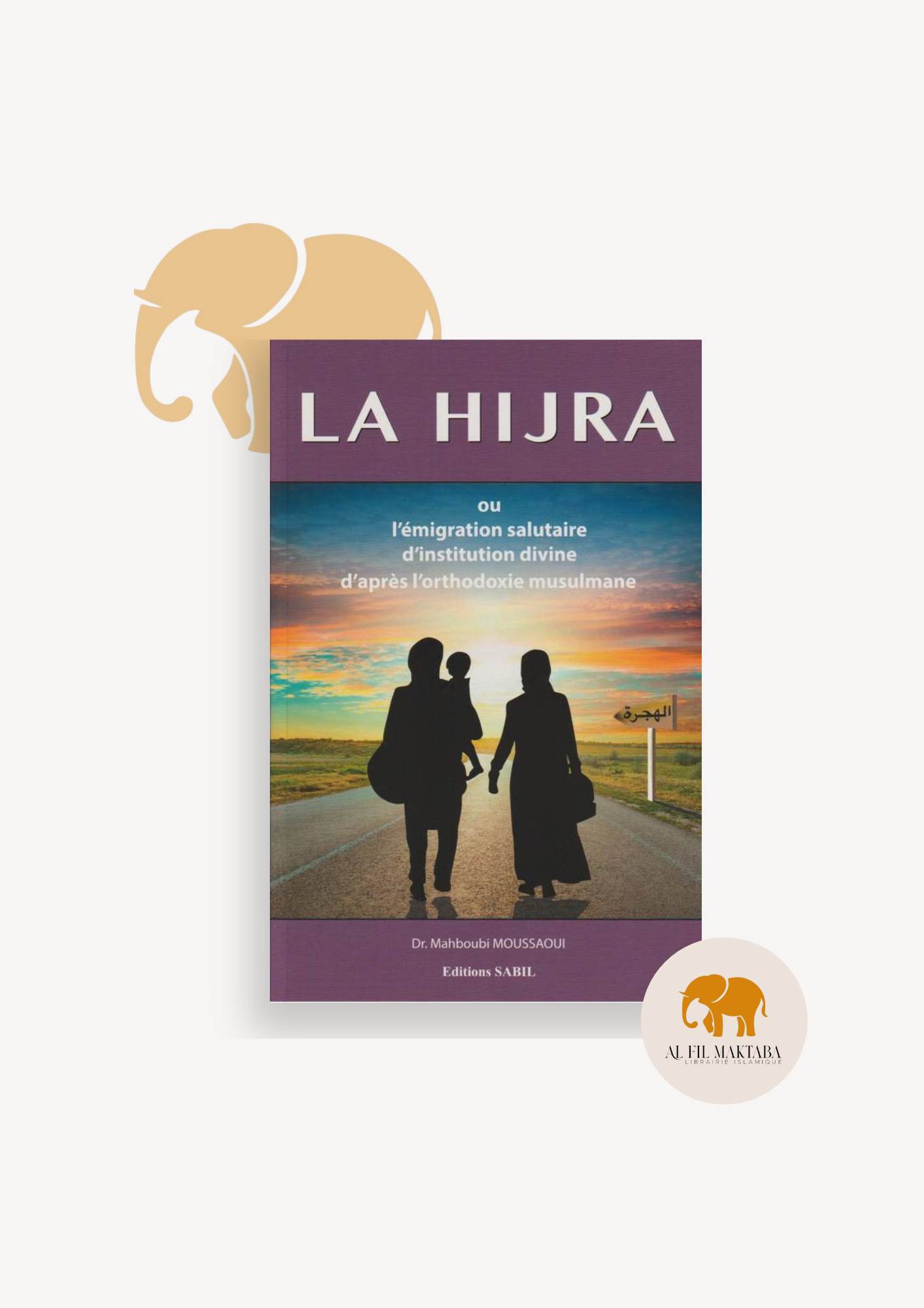 La Hijra AL FIL MAKTABA