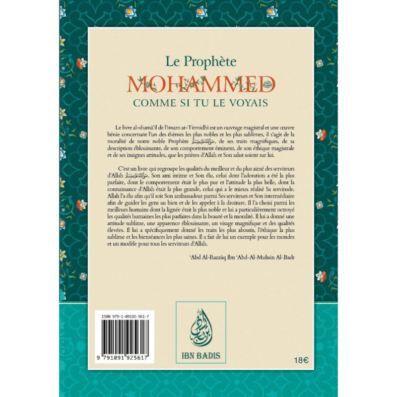 Le Prophète Mohammed comme si tu le voyais - Abu Isâ Mohammed at-Tirmidhî - ibn Badis AL FIL MAKTABA