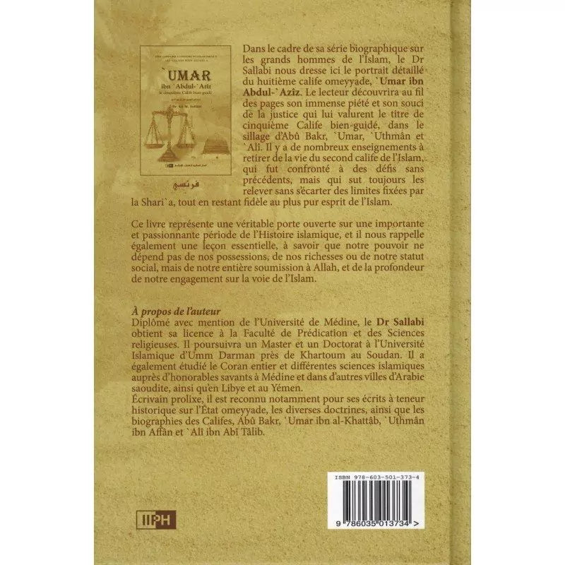 'Umar Ibn 'Abdul-'Azîz - Sa personnalité et son époque - Les Califes Bien Guidés - Dr. Ali M. Sallabi - IIPH AL FIL MAKTABA