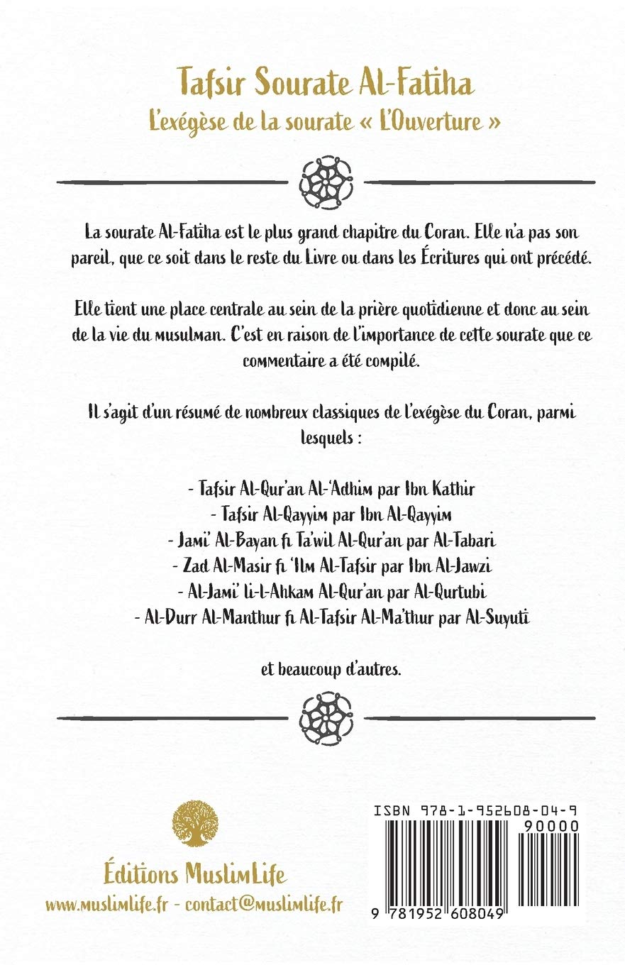 Tafsir Sourate Al-Fatiha: L'exégèse de la sourate "L'Ouverture" - Muslimlife AL FIL MAKTABA