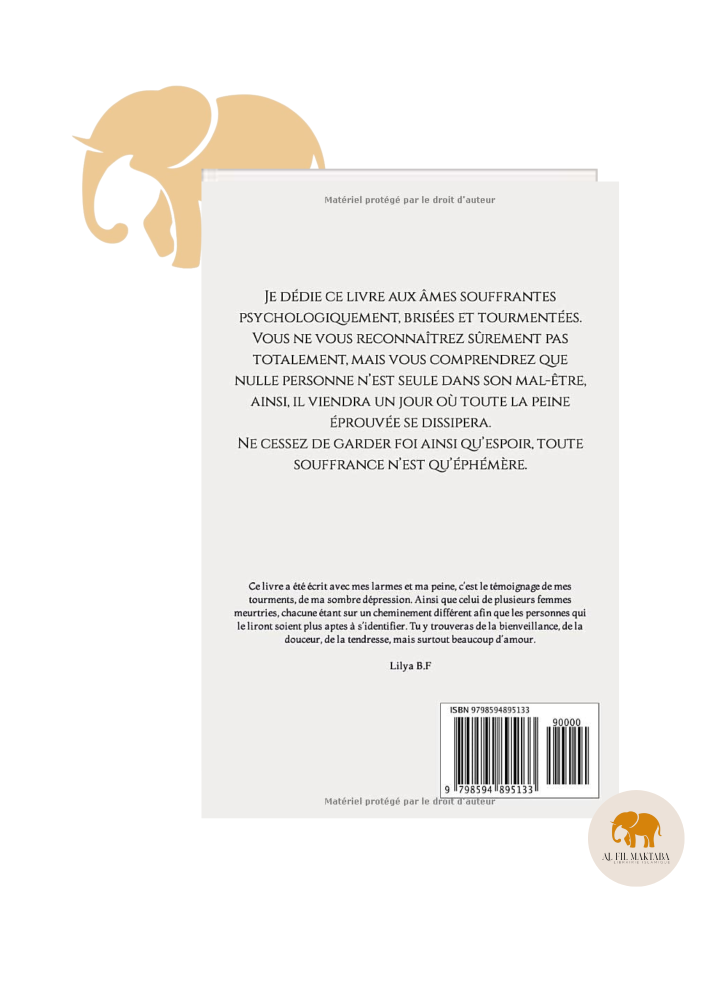 Apaise ton cœur et fleuris ton âme.: Deviens la meilleure version de toi-même ! - Lilya BF - editions Akhawets AL FIL MAKTABA