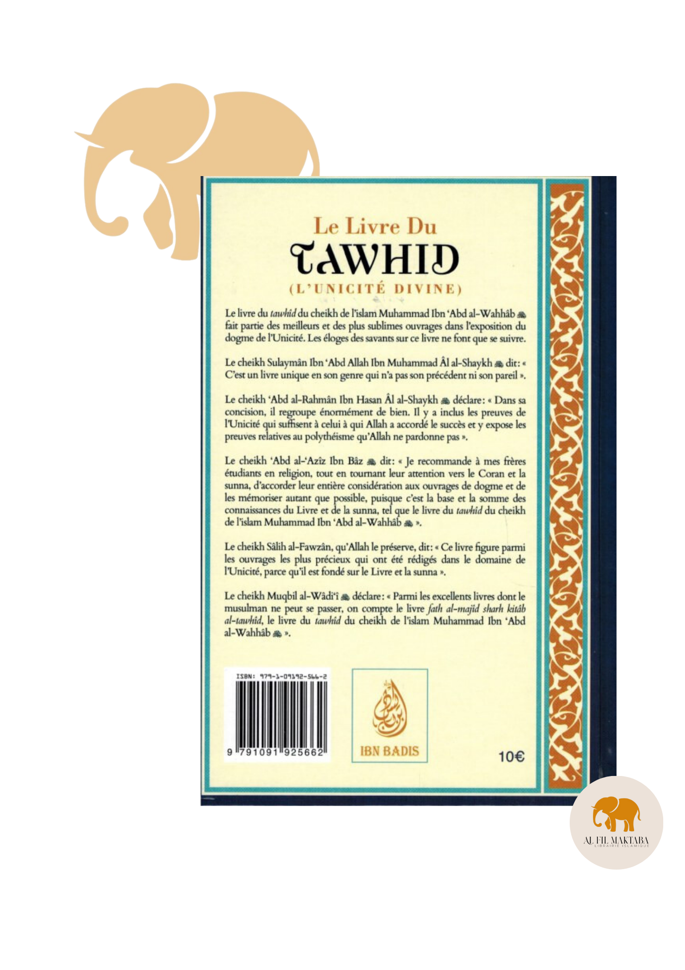 Le livre du Tawhid (Unicité) - Kitab At-Tawhid - Muhammad Ibn Abd Al-Wahhab - Commentaire Al-Arnâ'out - Ibn Badis AL FIL MAKTABA