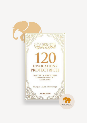 120 invocations protectrices - al-Hadith