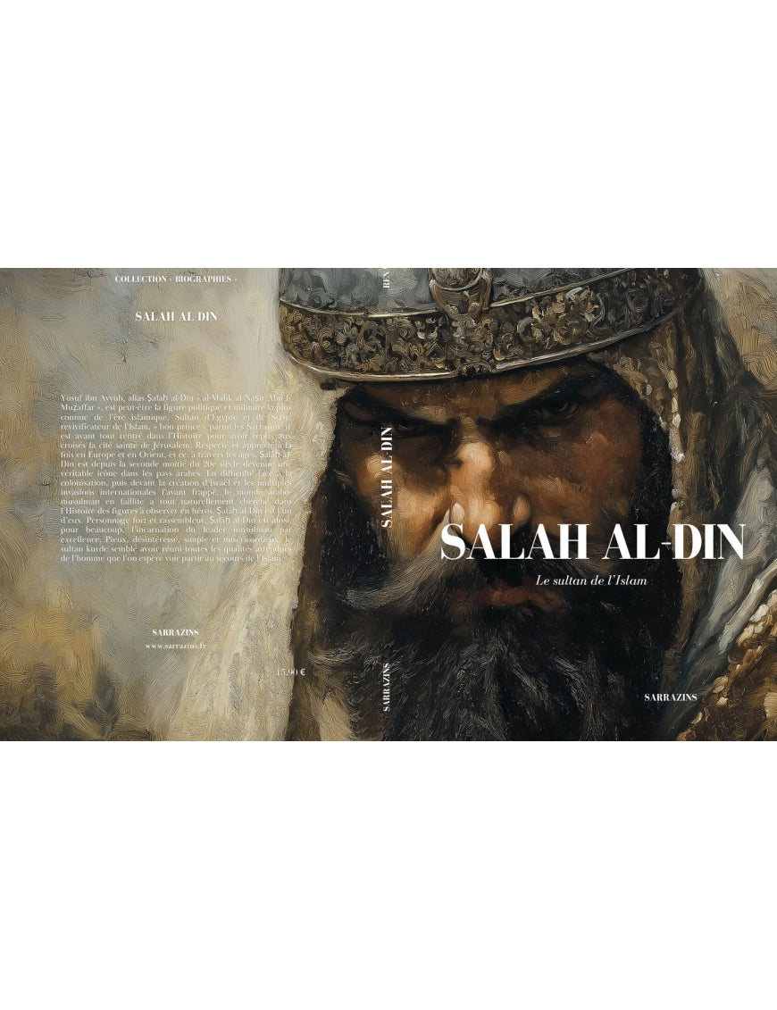 Salah al-Din - le sultan des musulmans - Sarrazins AL FIL MAKTABA