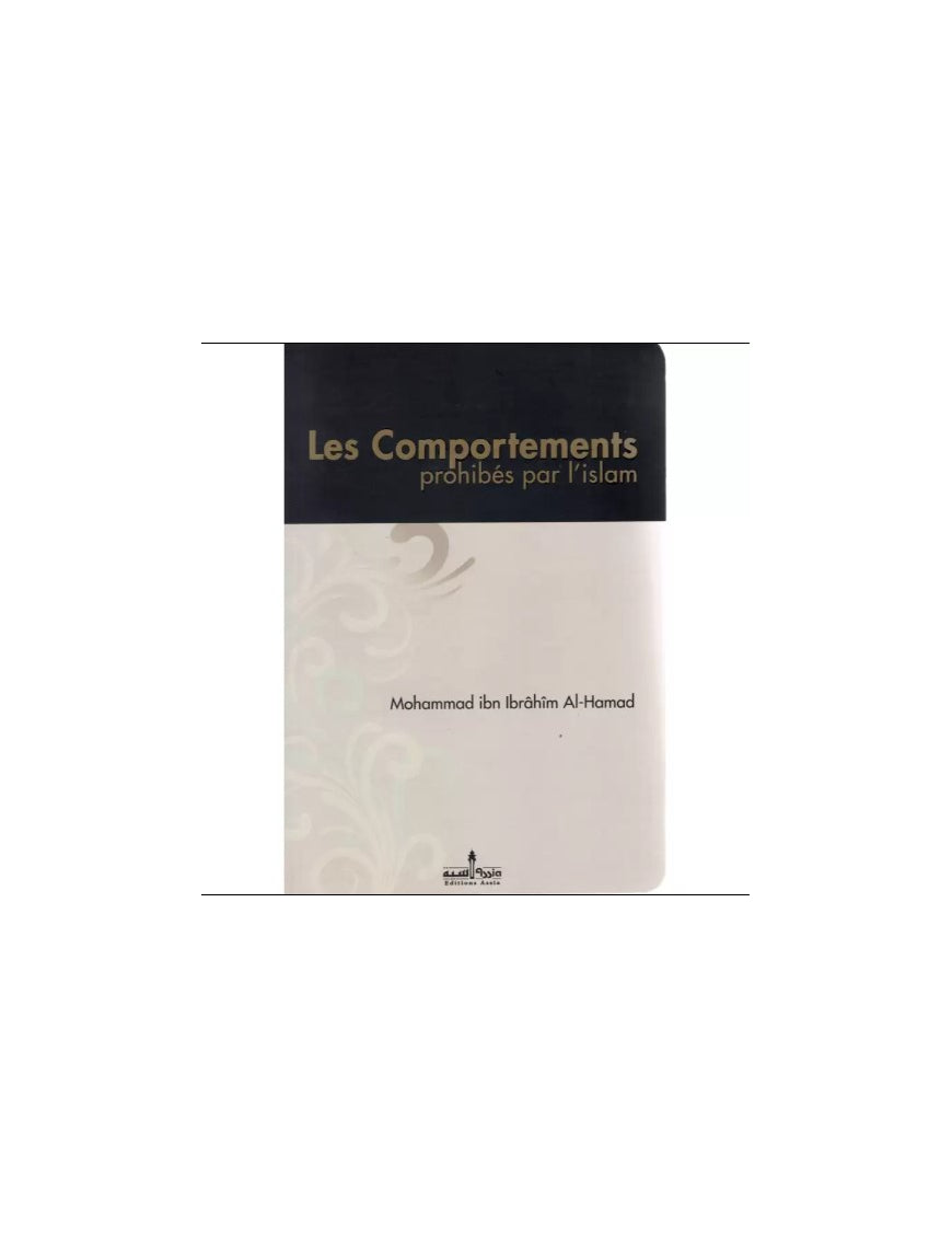 Les comportements prohibés par l’islam Al Fil Maktaba