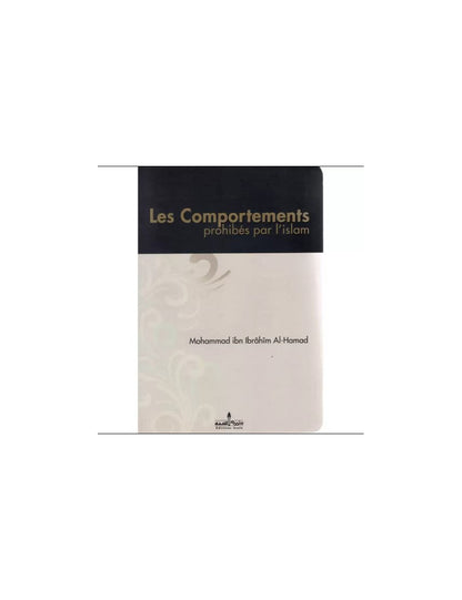 Les comportements prohibés par l’islam Al Fil Maktaba