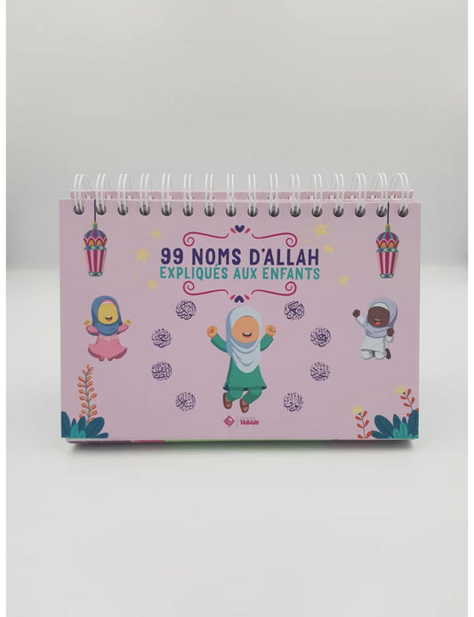 99 noms d'Allah expliqués aux enfants - rose - Tabari Al Fil Maktaba