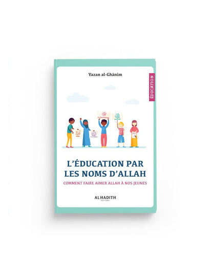 Pack : éducation (8 livres) - éditions al-Hadith AL FIL MAKTABA