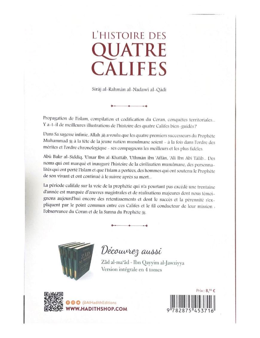 L’histoire des quatre Califes - Cheikh Sirâj al-Rahmân - Al hadith Al Fil Maktaba