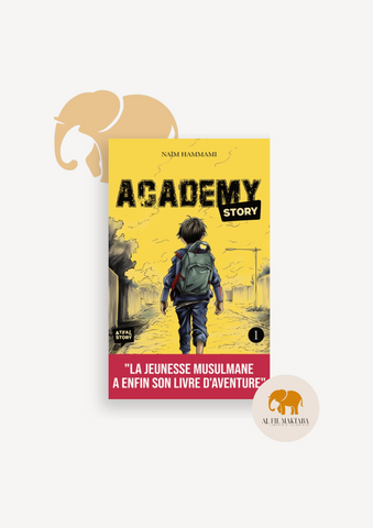 Academy Story Tome 1 - Naïm Hammami - Atfal Story