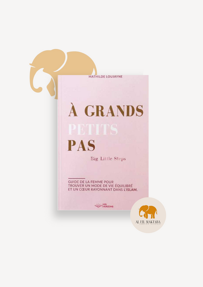 A grands petit pas Mathilde Loujayne - Aya horizons