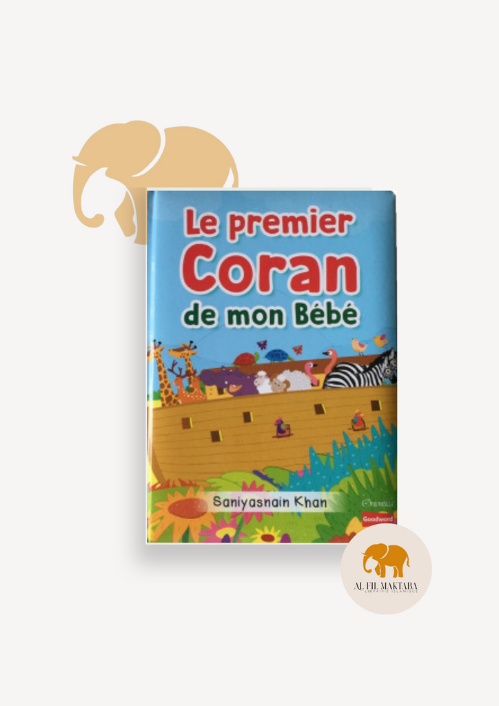 Le premier Coran de mon bébé (2-4 ans) - Saniyasnain Khan - Orientica