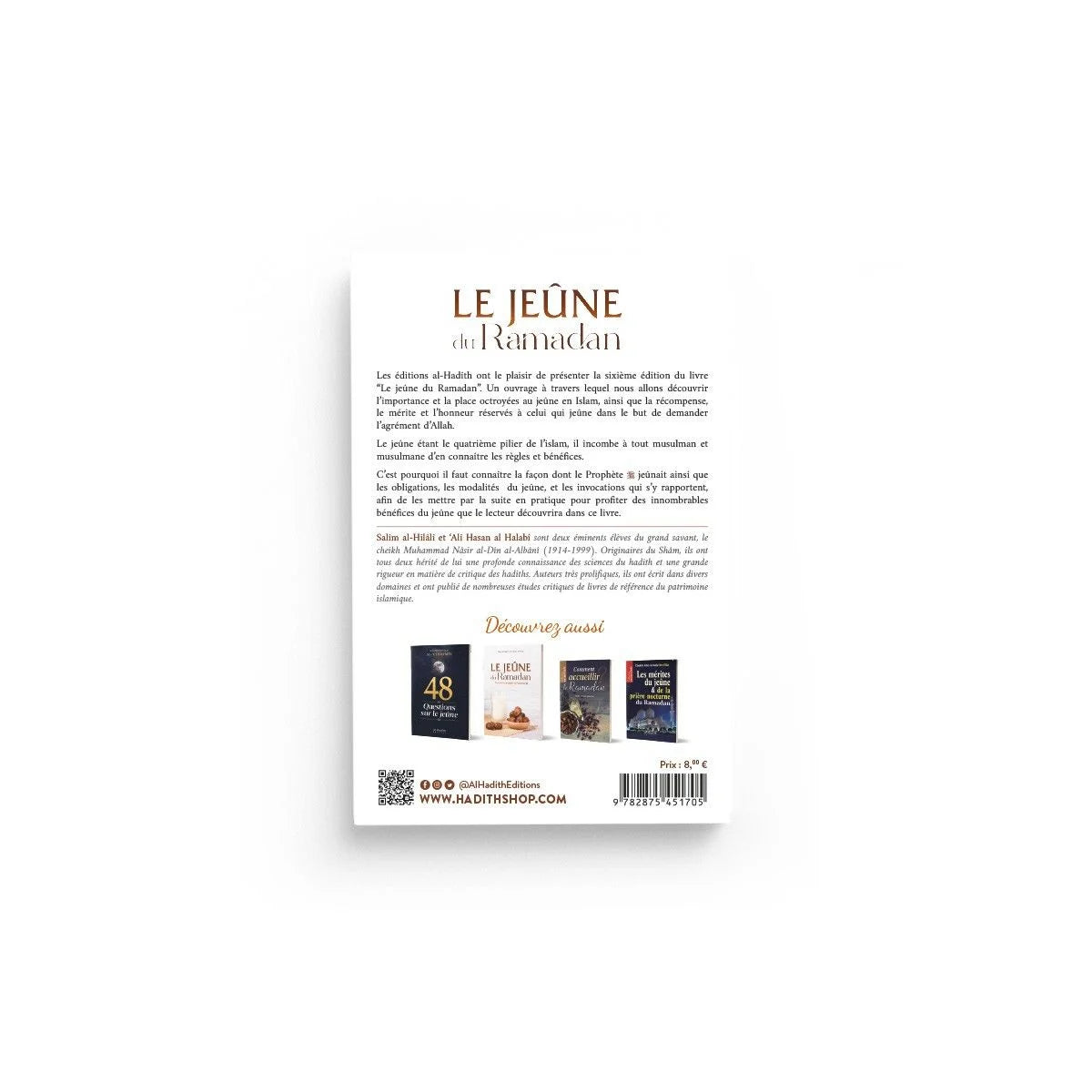 Le Jeûne du Ramadan comme l'a enseigné le Prophète - Salîm Al-Hilâlî & Alî Hasan Al-Halabî - Al-Hadîth AL FIL MAKTABA