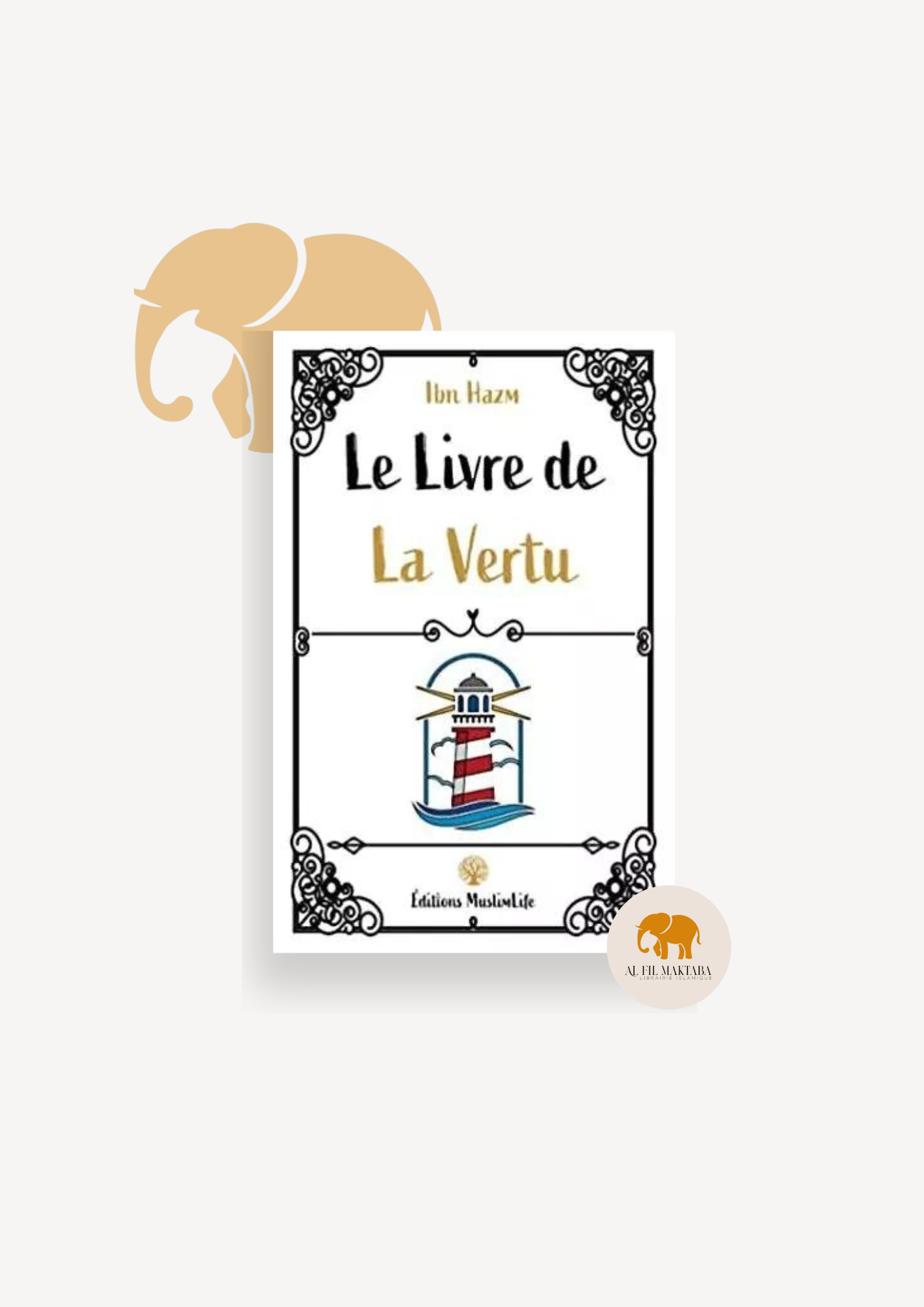 Le Livre de la vertu - Muslimlife