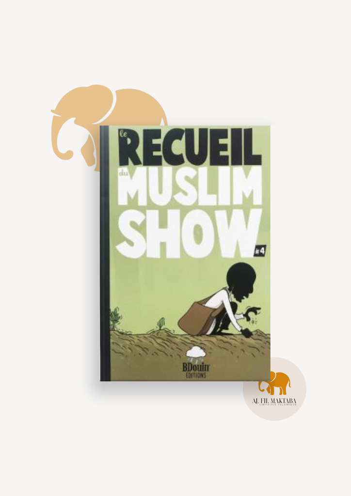 Le recueil du Muslim Show - Tome 4 - Bdouin