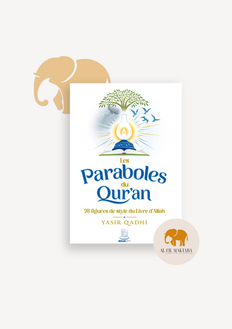 Les paraboles du Qur'an - 28 figures de style du Livre d'Allah - Yasir Qadhi - MuslimCity