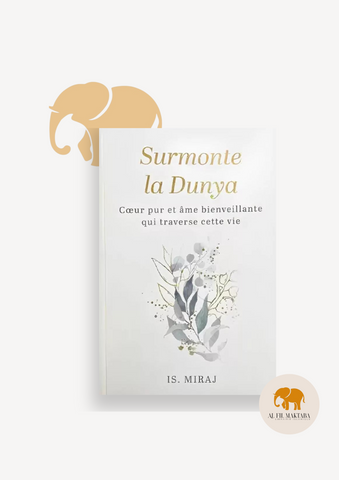 Surmonte la dunya: Cœur pur et âme bienveillante qui traverse cette vie