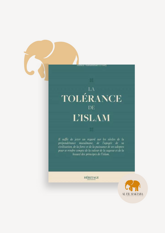 La tolérance de l'islam - El Hofy - Héritage