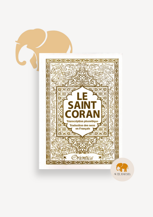 Le Saint Coran : arabe/français/phonétique -Hafs -format moyen - Orientica (2 couleurs au choix) AL FIL MAKTABA