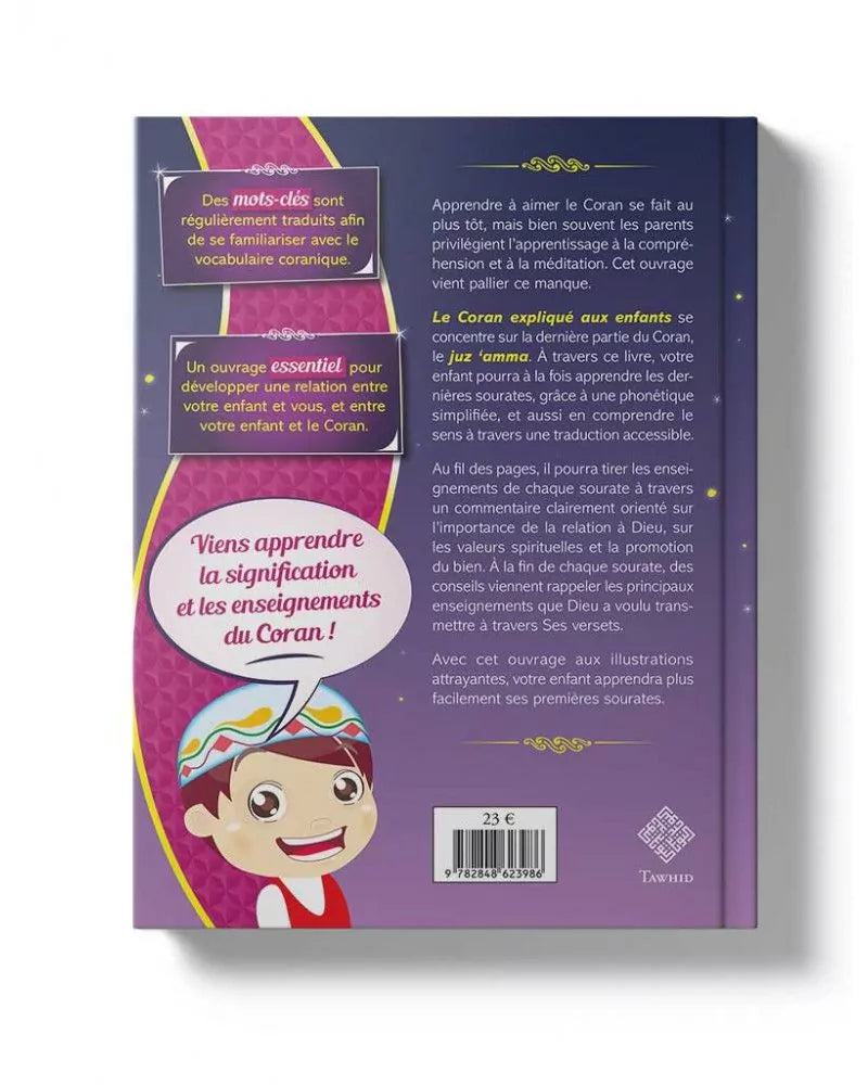 Le Coran expliqué aux Enfants - Juz 'Amma - Tawhid AL FIL MAKTABA