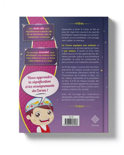 Le Coran expliqué aux Enfants - Juz 'Amma - Tawhid AL FIL MAKTABA